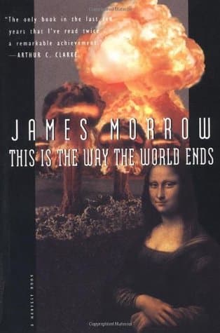 This Is The Way The World Ends book cover