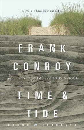 Time and Tide: A Walk Through Nantucket book cover