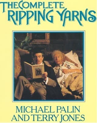 The Complete Ripping Yarns book cover