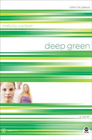 Deep Green: Color Me Jealous book cover