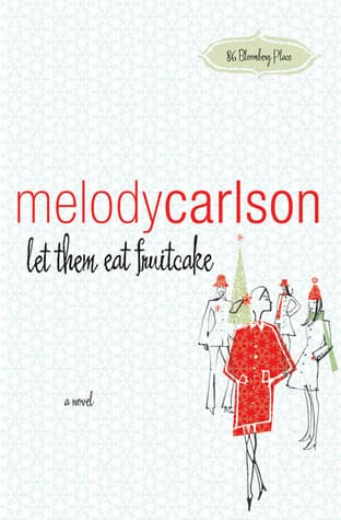Let Them Eat Fruitcake book cover