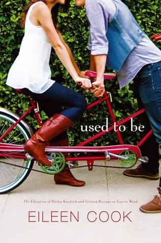Used to Be: The Education of Hailey Kendrick; Getting Revenge on Lauren Wood book cover