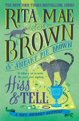 Hiss and Tell book cover