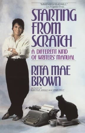Starting from Scratch: A Different Kind of Writers' Manual book cover