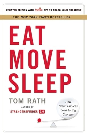 Eat Move Sleep: How Small Choices Lead to Big Changes book cover