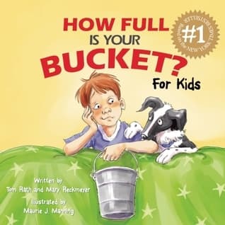 How Full Is Your Bucket? For Kids book cover