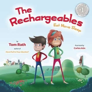 The Rechargeables: Eat Move Sleep book cover