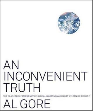 An Inconvenient Truth: The Planetary Emergency of Global Warming and What We Can Do About It book cover