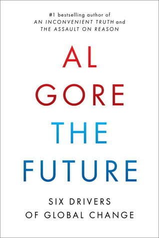 The Future: Six Drivers of Global Change book cover