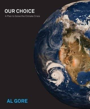 Our Choice: A Plan to Solve the Climate Crisis book cover