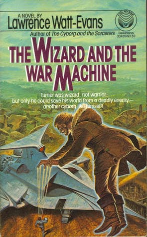 The Wizard and the War Machine book cover