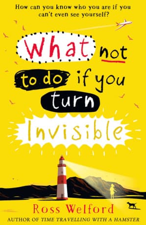 What Not To Do If You Turn Invisible book cover