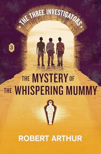The Mystery of the Whispering Mummy book cover