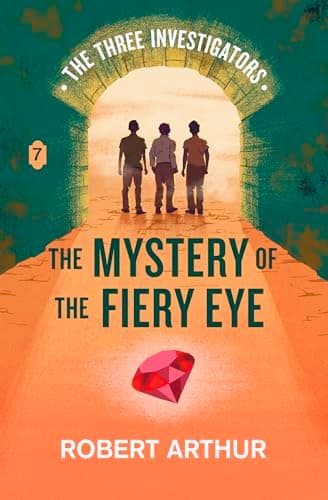The Mystery of the Fiery Eye book cover
