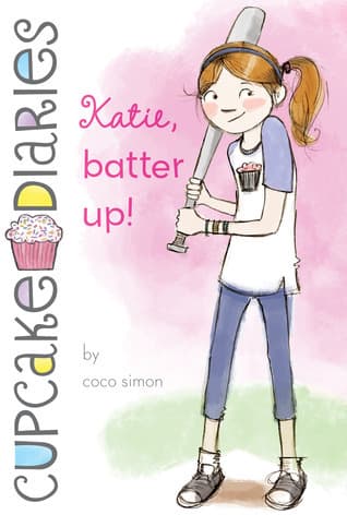 Katie, Batter Up! book cover