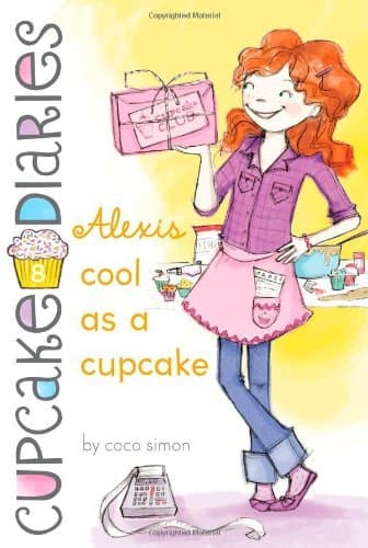 Alexis Cool as a Cupcake book cover