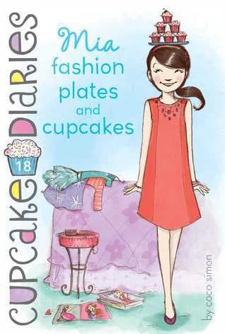 Mia Fashion Plates and Cupcakes book cover