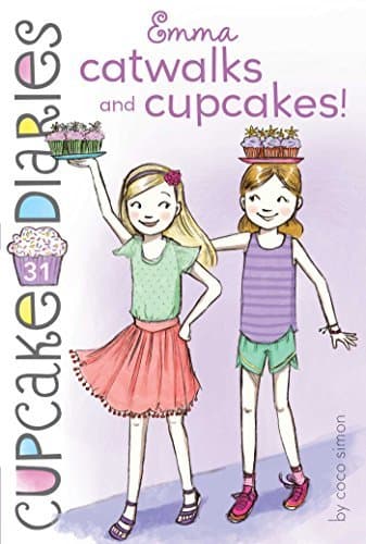 Emma Catwalks and Cupcakes! book cover