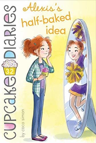 Alexis's Half-Baked Idea book cover