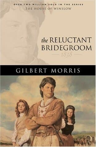 The Reluctant Bridegroom: 1838 book cover