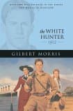 The White Hunter: 1912 book cover
