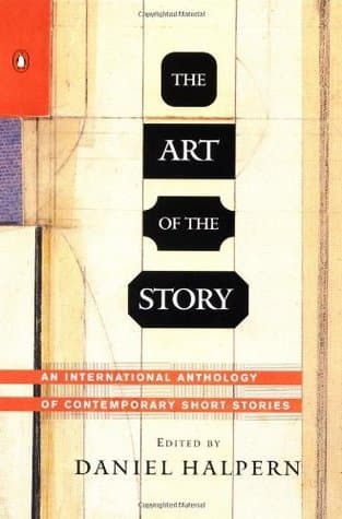 The Art of the Story: An International Anthology of Contemporary Short Stories book cover