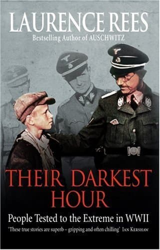 Their Darkest Hour: People Tested to the Extreme in WWII book cover