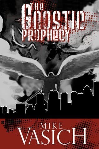 The Gnostic Prophecy book cover