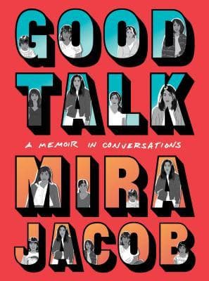 Good Talk: A Memoir in Conversations book cover