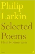 Philip Larkin: Poems selected by Martin Amis book cover