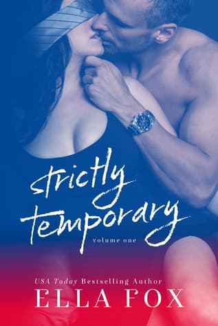 Strictly Temporary - Volume One book cover