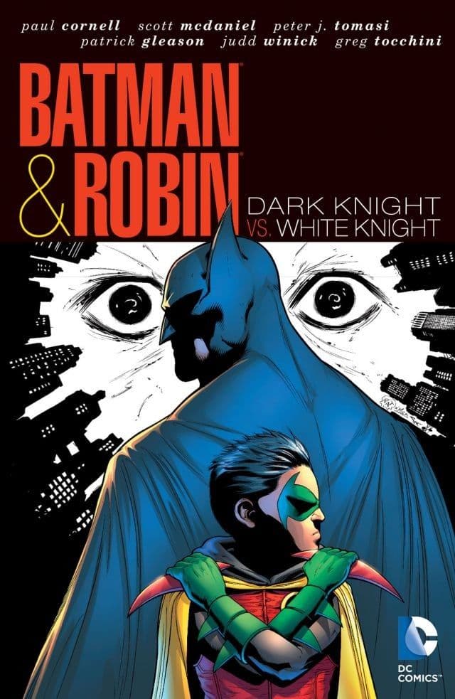 Batman & Robin, Vol. 4: Dark Knight vs. White Knight book cover