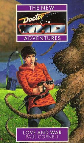 Doctor Who: Love and War book cover