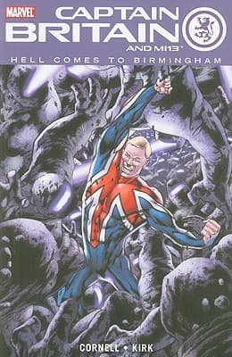 Captain Britain And MI13, Vol. 2: Hell Comes To Birmingham book cover