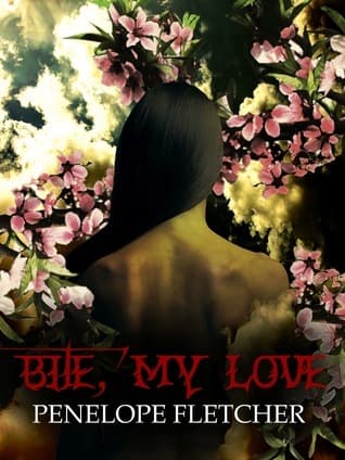 Bite, My Love book cover