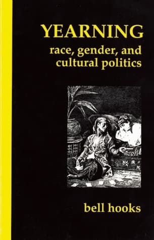 Yearning: Race, Gender, and Cultural Politics book cover
