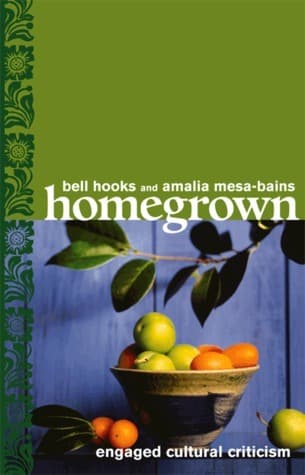 Homegrown: Engaged Cultural Criticism book cover