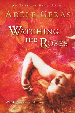 Watching the Roses book cover
