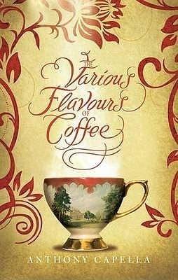 The Various Flavours Of Coffee book cover