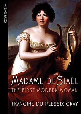 Madame de Stael: The First Modern Woman book cover