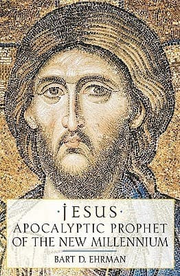 Jesus: Apocalyptic Prophet of the New Millennium book cover