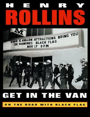 Get in the Van: On the Road With Black Flag book cover