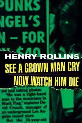 See a Grown Man Cry, Now Watch Him Die book cover
