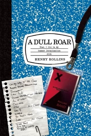A Dull Roar: What I Did on My Summer Deracination 2006 book cover
