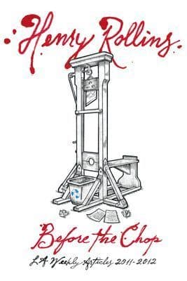Before the Chop: LA Weekly Articles 2011-2012 book cover