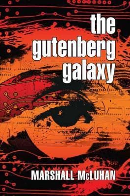The Gutenberg Galaxy: The Making of Typographic Man book cover