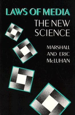 Laws of Media: The New Science book cover