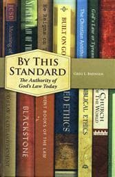 By This Standard: The Authority of God's Law Today book cover