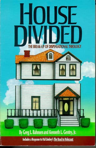 House Divided: The Break Up of Dispensational Theology book cover