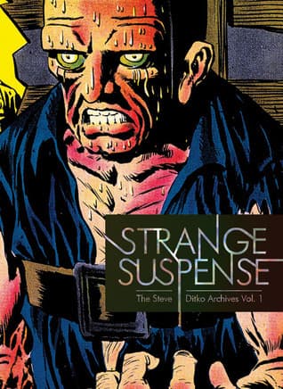 The Steve Ditko Archives, Volume 1: Strange Suspense book cover
